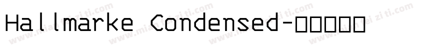Hallmarke Condensed字体转换